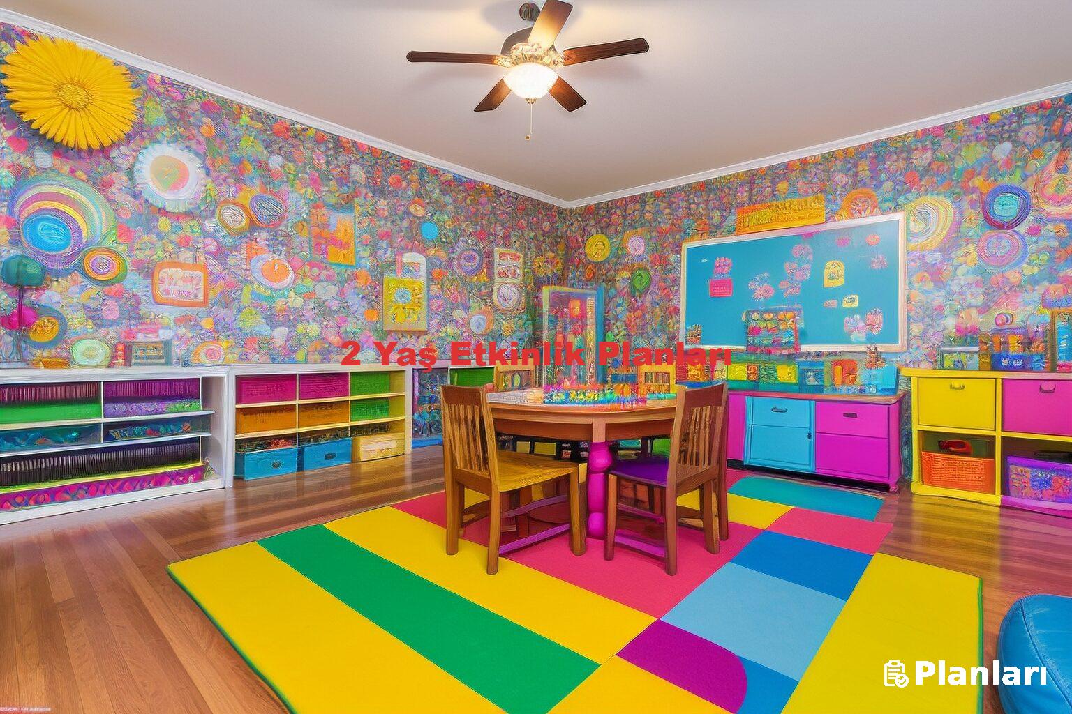 2 Yaş Etkinlik Planları