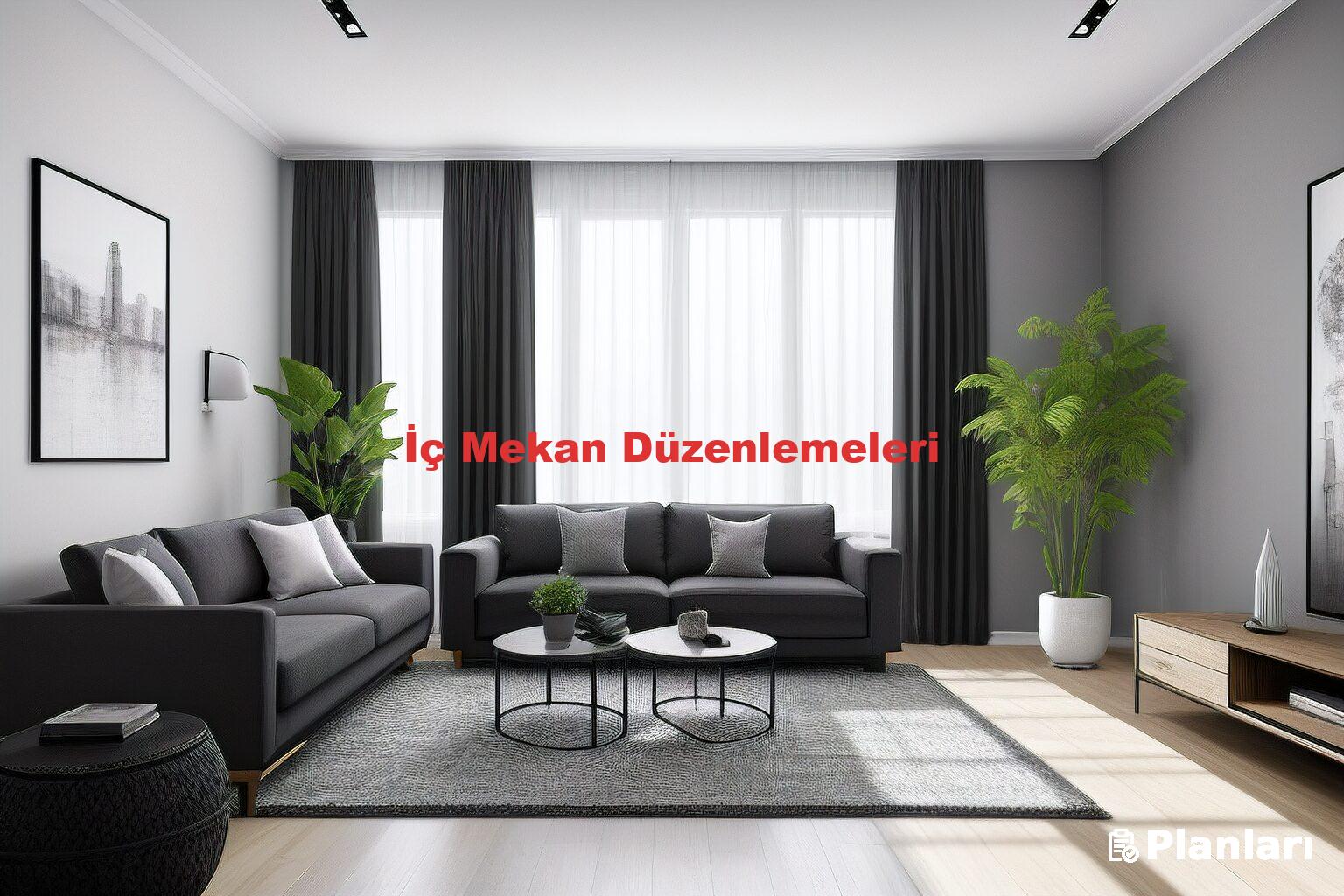 İç Mekan Düzenlemeleri