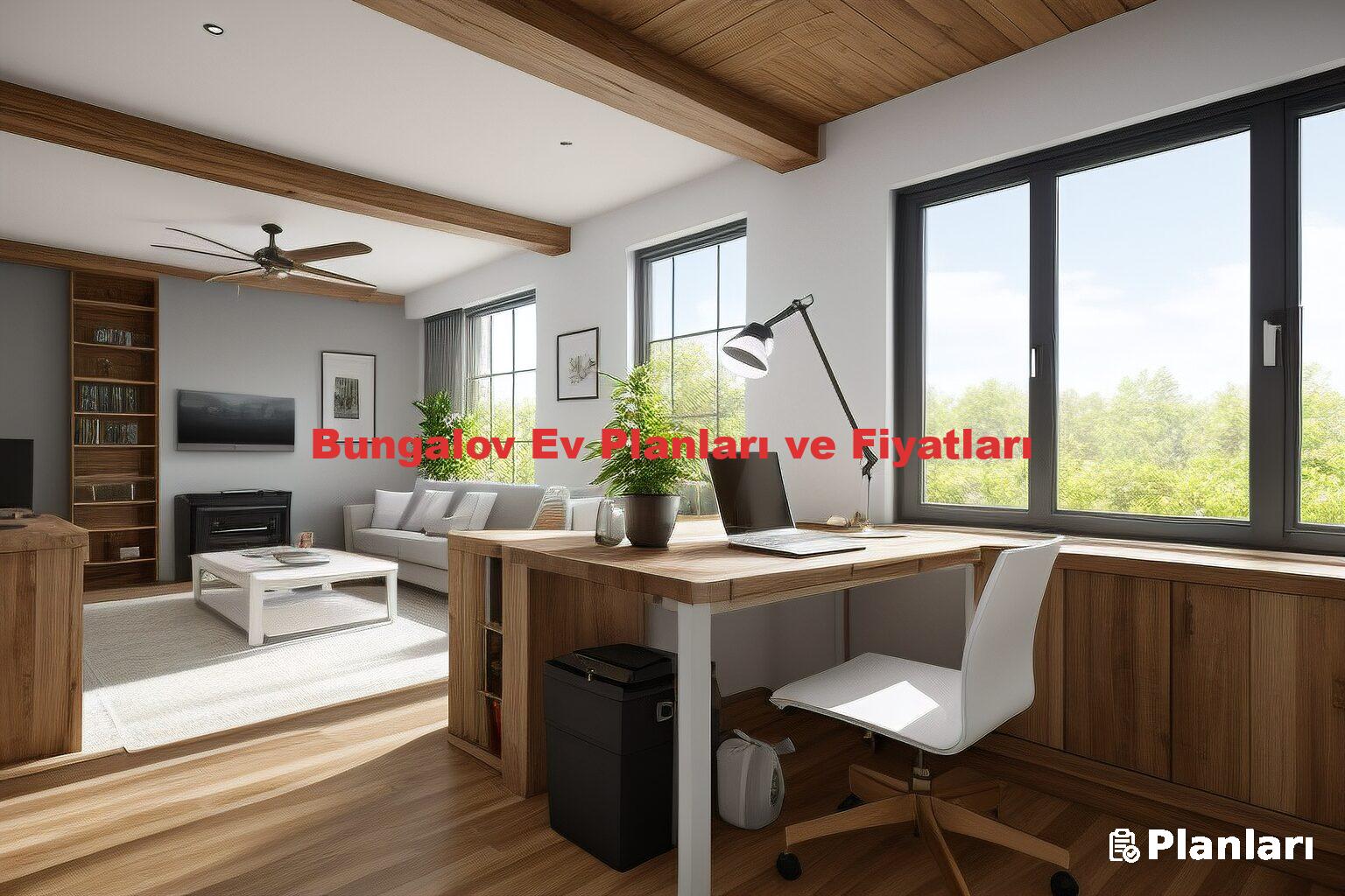 Bungalov Ev Planları ve Fiyatları