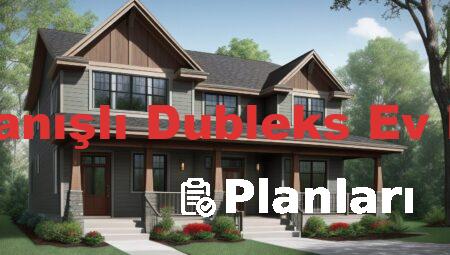 En Kullanışlı Dubleks Ev Planları