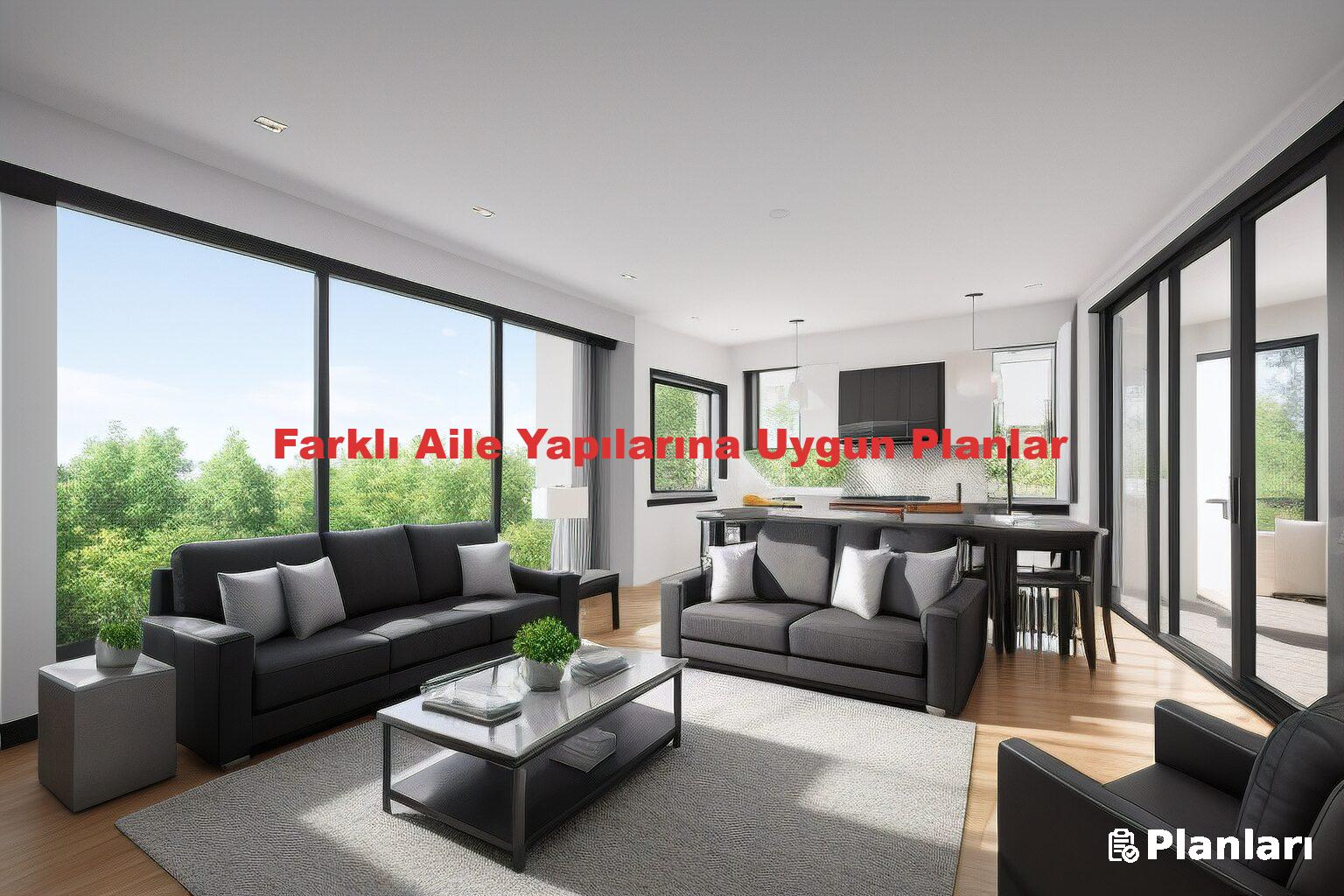 Farklı Aile Yapılarına Uygun Planlar