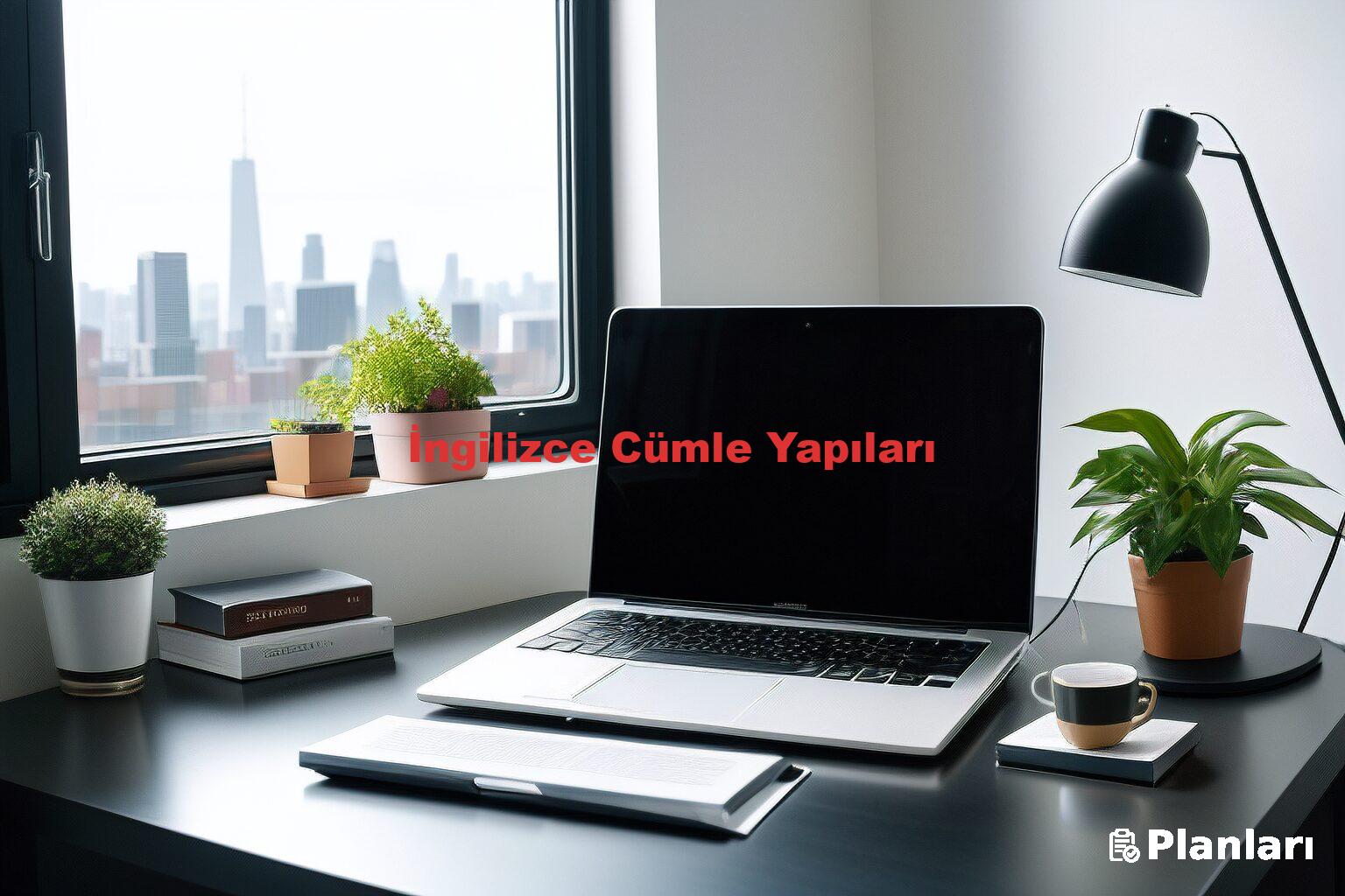 İngilizce Cümle Yapıları
