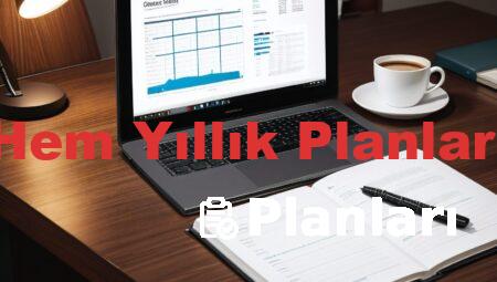 Hem Yıllık Planları