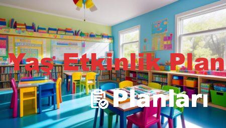 3-4 Yaş Etkinlik Planları