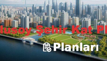 312 Ulusoy Şehir Kat Planları