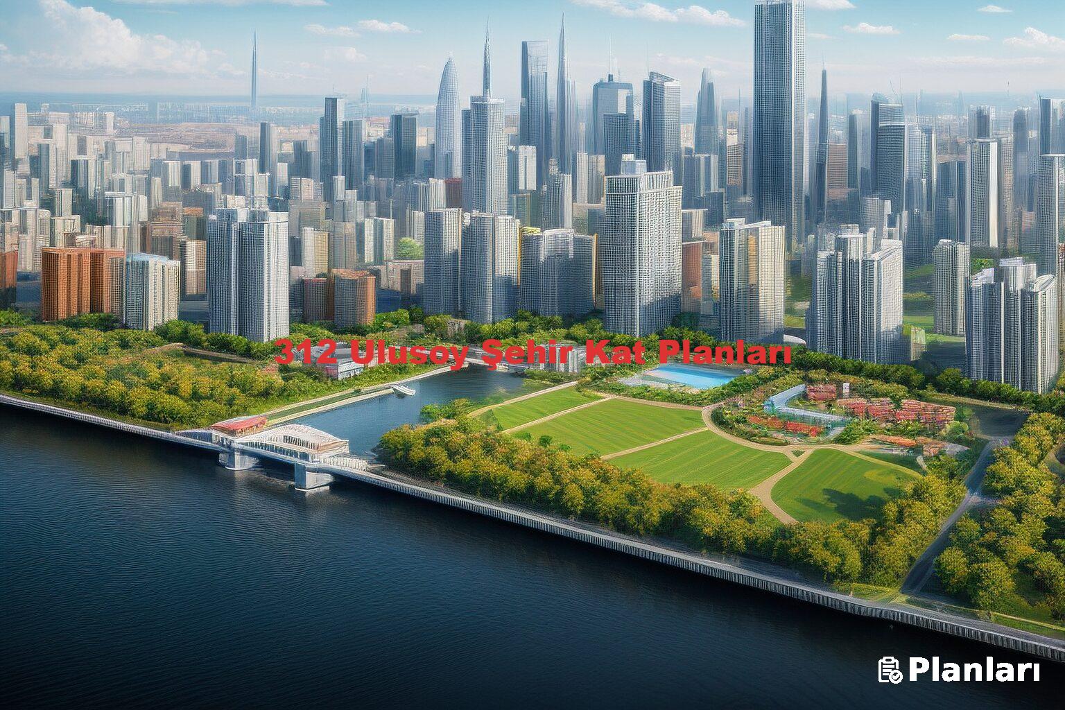 312 Ulusoy Şehir Kat Planları