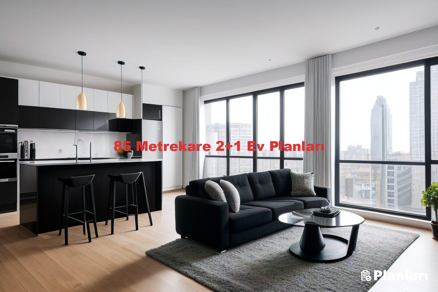 85 Metrekare 2+1 Ev Planları