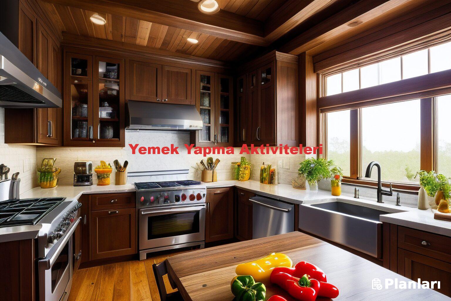 Yemek Yapma Aktiviteleri