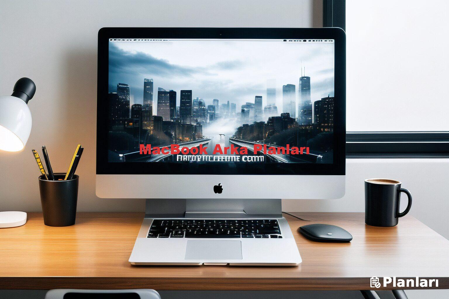 MacBook Arka Planları