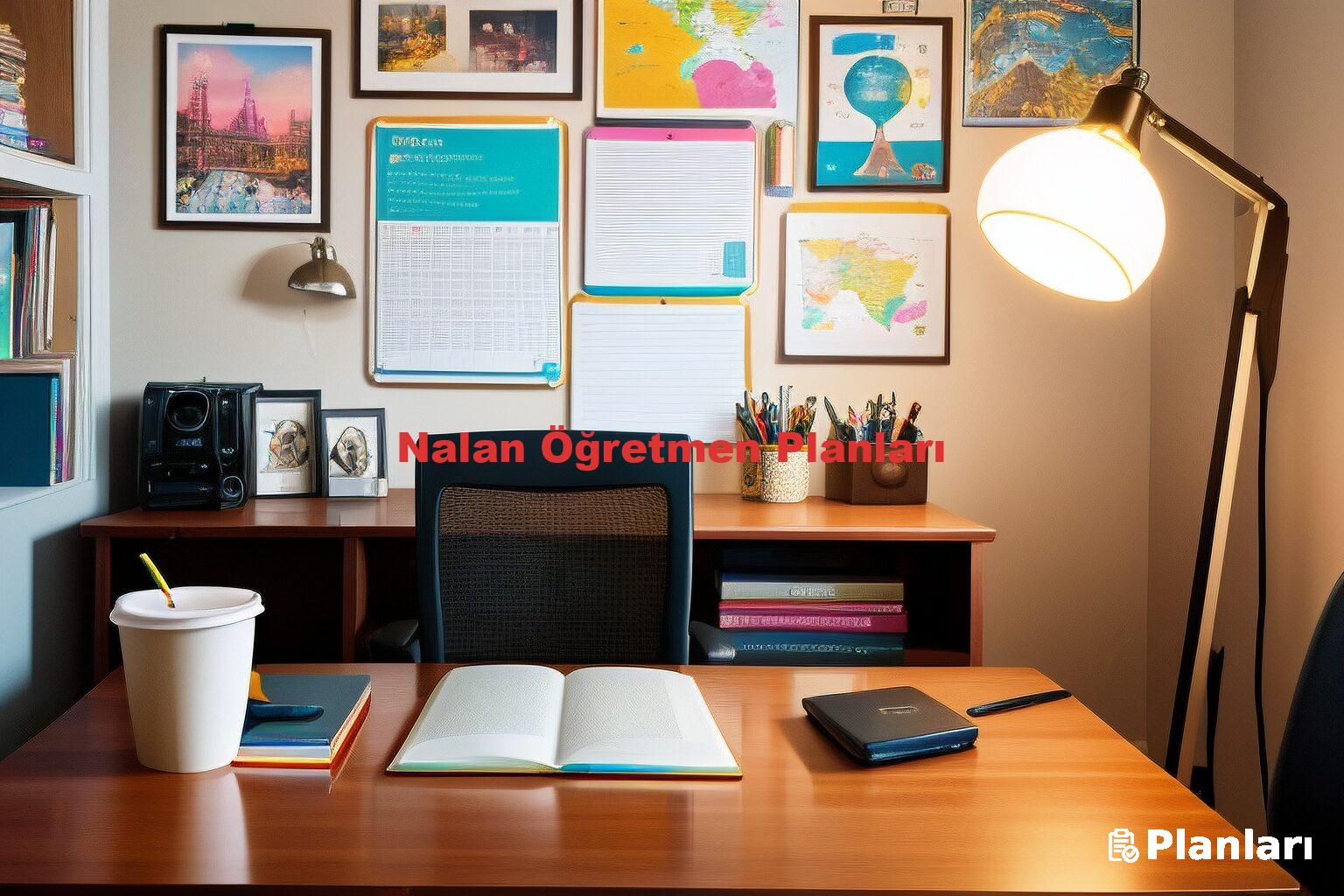 Nalan Öğretmen Planları