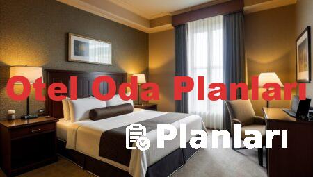 Otel Oda Planları