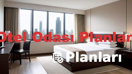 Otel Odası Planları