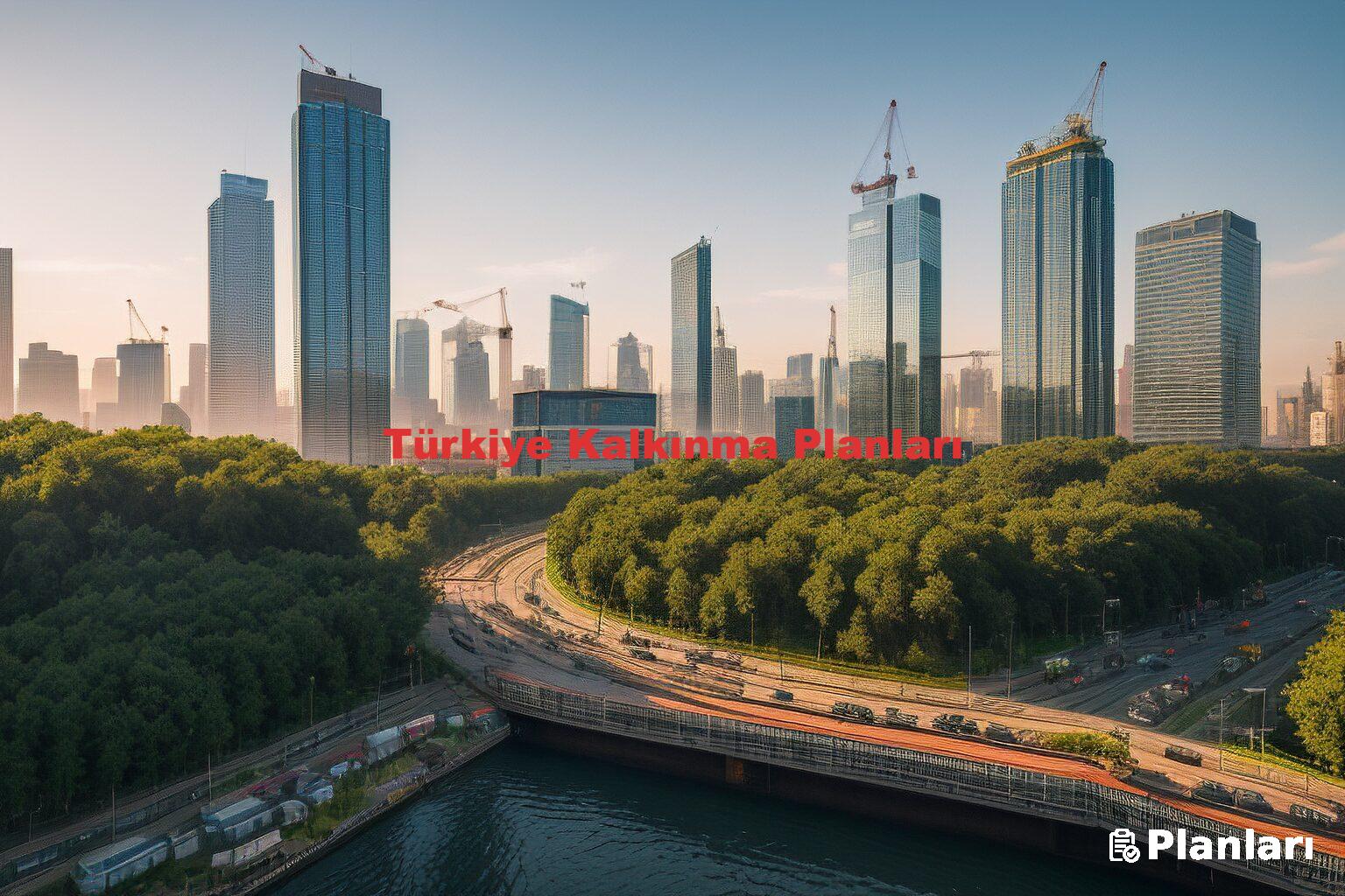 Türkiye Kalkınma Planları