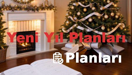 Yeni Yıl Planları