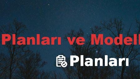 Ev Planları ve Modelleri